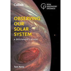 THE Observing our Solar System: A Beginner’s Guide