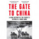The Gate to China: A New History of the People’s Republic & Hong Kong