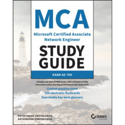 MCA Microsoft Certified Associate Azure Network Engineer Study Guide: Exam AZ-700