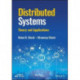 Distributed Systems: Theory and Applications