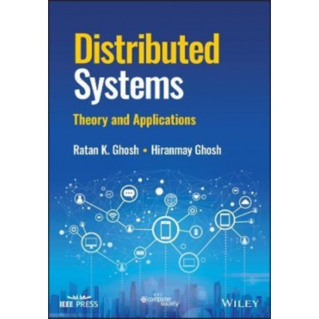 Distributed Systems: Theory and Applications