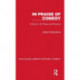 In Praise of Comedy: A Study in its Theory and Practice
