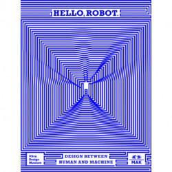 Hello, Robot.: Design between Human and Machine