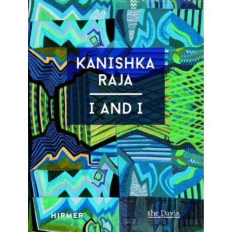 Kanishka Raja: I and I