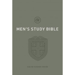 ESV Men's Study Bible