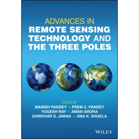 Advances in Remote Sensing Technology and the Three Poles