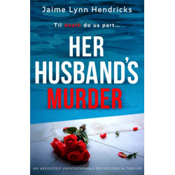 Her Husband's Murder: An absolutely gripping psychological suspense novel