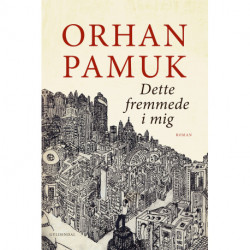 Dette fremmede i mig