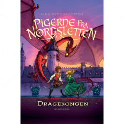 Pigerne fra Nordsletten 5 - Dragekongen