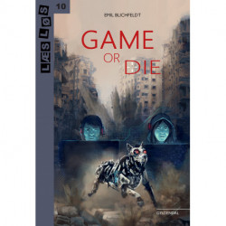 Game or die