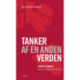 Tanker af en anden verden: Jørgen K. Bukdahl - hans liv, værk og aktualitet