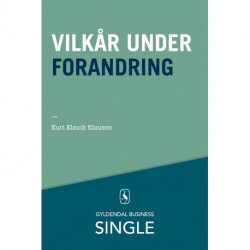 Vilkår under forandring