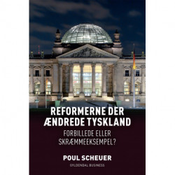 Reformerne der ændrede Tyskland: forbillede eller skræmmeeksempel?