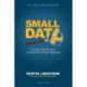 Small data: De små spor der afslører store trends