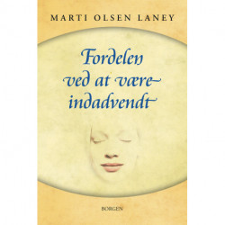 Fordelen ved at være indadvendt i en udadvendt verden