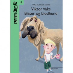 Viktor Vaks. Bisser og blodhund