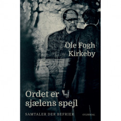 Ordet er sjælens spejl: Samtaler der befrier