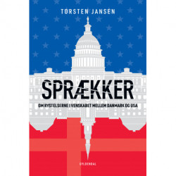 Sprækker: Om rystelserne i venskabet mellem Danmark og USA