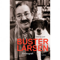 Buster Larsen: En biografi
