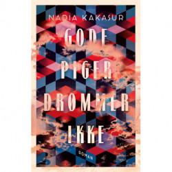 Gode piger drømmer ikke