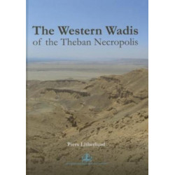 The Western Wadis of the Theban Necropolis
