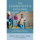 The Community's College: The Pursuit of Democracy, Economic Development, and Success