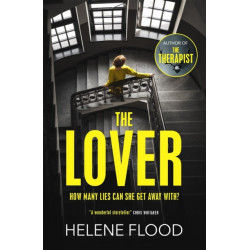 The Lover: A twisty scandi thriller about a woman caught in her own web of lies