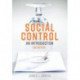 Social Control: An Introduction