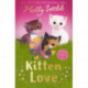 Kitten Love: A Collection of Stories: Lost in the Storm, The Curious Kitten and The Homeless Kitten