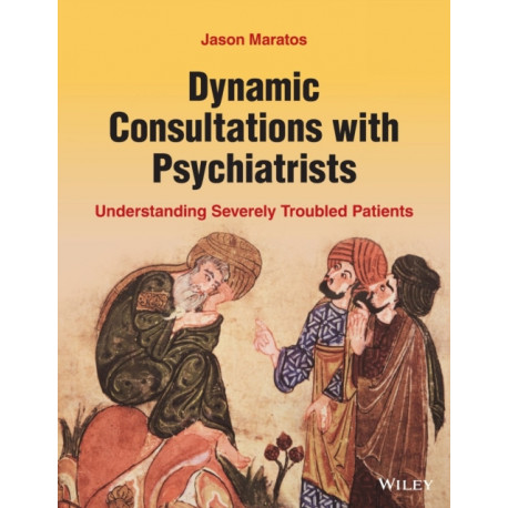 Dynamic Consultations with Psychiatrists: Understanding Severely Troubled Patients