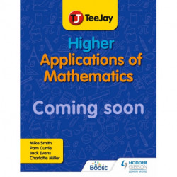 TeeJay Higher Applications of Mathematics