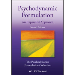 Psychodynamic Formulation: An Expanded Approach