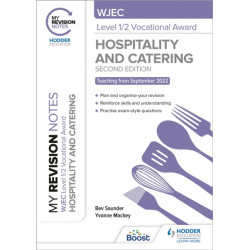 My Revision Notes: WJEC Level 1/2 Vocational Award in Hospitality and Catering, Second Edition