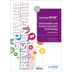 Cambridge IGCSE Information and Communication Technology Study and Revision Guide Second Edition