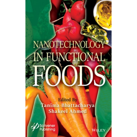 Nanotechnology in Functional Foods