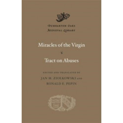 Miracles of the Virgin. Tract on Abuses