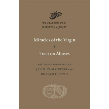 Miracles of the Virgin. Tract on Abuses