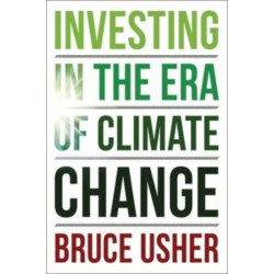 Investing in the Era of Climate Change