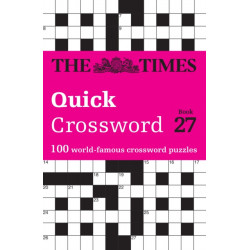 The Times Quick Crossword Book 27: 100 General Knowledge Puzzles