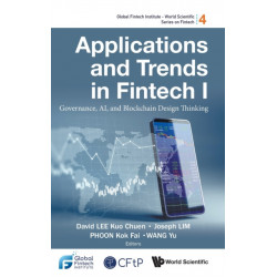 Applications And Trends In Fintech I: Governance, Ai, And Blockchain Design Thinking