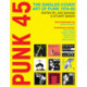 Punk 45: The Singles Cover Art of Punk 1976-80