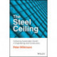 The Steel Ceiling: Achieving Sustainable Growth in Engineering and Construction