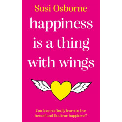 Happiness is a Thing With Wings