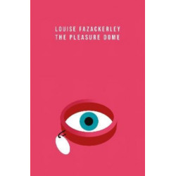The Pleasure Dome