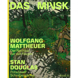 Wolfgang Mattheuer / Stan Douglas (Bilingual edition)