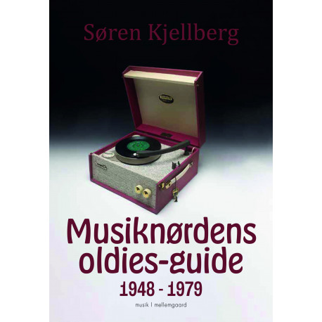 MUSIKNØRDENS OLDIES-GUIDE 1948 - 1979