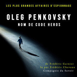 Oleg Penkovsky, nom de code HEROS