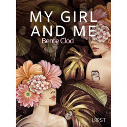 My girl and Me – erotisk novelle