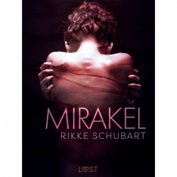 Mirakel – erotisk novelle