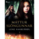 Máttur slöngunnar